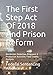 The First Step Act Of 2018 And Prison Reform: Recidivism Reduction Programs & Productive Activities Time Credits Analysis