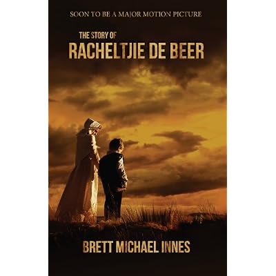The Story of Racheltjie de Beer