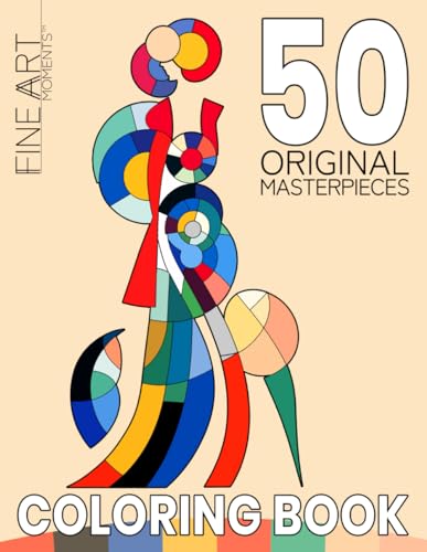 Independently Published Art, Brushy Fine Art Moments™ Coloring Book 4: Make Your Own Minimalist Masterpiece - Easy & Elegant, Satisfying Art Therapy For Adults | Perfect For Relaxation cover