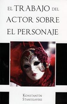 Paperback Trabajo del Actor Sobre El Personaje [Spanish] Book
