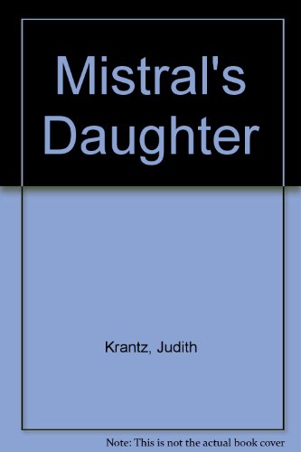 Mistral's Daughter B00005WGSM Book Cover
