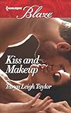 Kiss and Makeup (Harlequin Blaze)