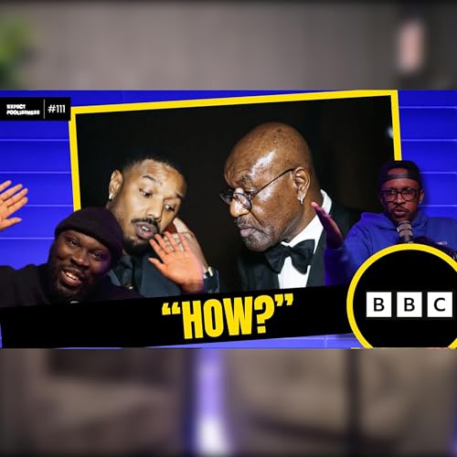 HOW | EXPECT FOOLISHNESS | EP 111 #baftas #michealbjordan