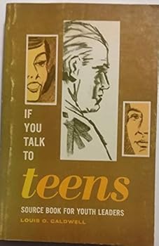 Paperback If You Talk to Teens - SOURCE BOOK FOR YOUTH LEADERS Book