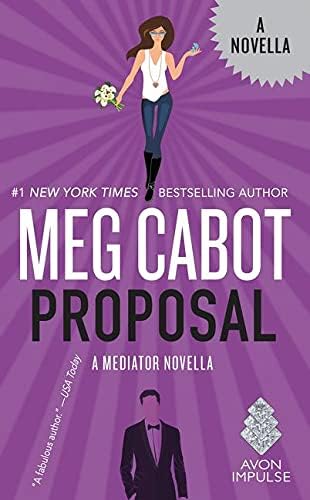 Proposal: A Paranormal Valentine's Day Romance Novella in the World of the Mediator