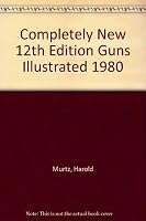 Guns Illustrated 11ED 0695812114 Book Cover