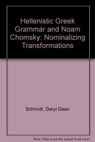 Hellenistic Greek Grammar and Noam Chomsky