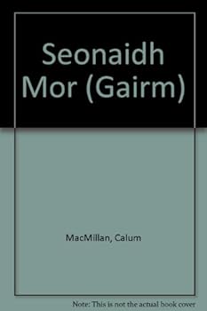 Paperback Seonaidh Mo`r (Gairm) Book