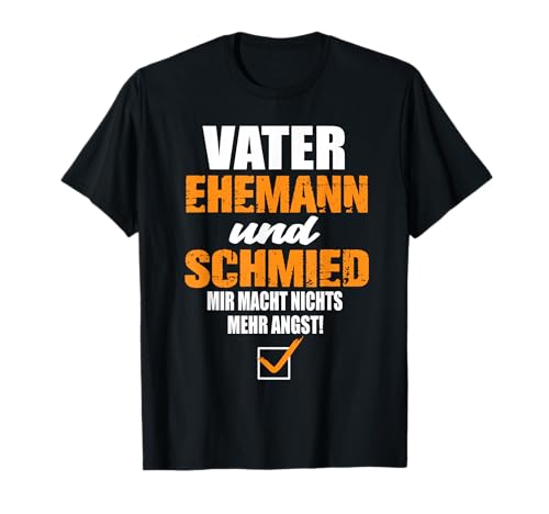 Vater Husband und Schmied Schmid Oven Blacksmith T-Shirt