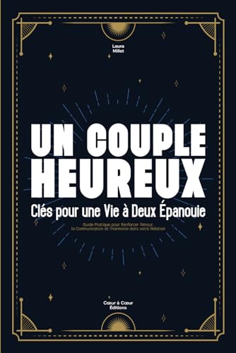 Un Couple Heureux : Clés pour une Vie à Deux