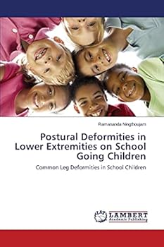 Postural Deformities in Lower Extremities on School Going Children