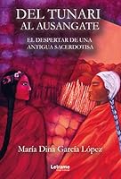 Del tunari al ausangate. El despertar de una antigua sacerdotisa (Spanish Edition) 841818678X Book Cover