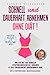 Schnell und dauerhaft abnehmen ohne Diät Inkl. Rezepte und Ernährungsplan: Wie ich mit der genialen Stoffwechselkur in 8 Wochen 15 Kilo Übergewicht abgenommen habe. Mit Stoffwechsel beschleunigen