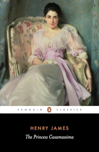 The Princess Casamassima (Penguin Classics)