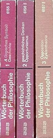 Marxistisch-leninistisches Wörterbuch der Philosophie. Bd. 1. A (logisches Symbol)