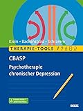 Therapie-Tools CBASP: Psychotherapie chronischer Depression. Mit E-Book inside und Arbeitsmaterial (Beltz Therapie-Tools)