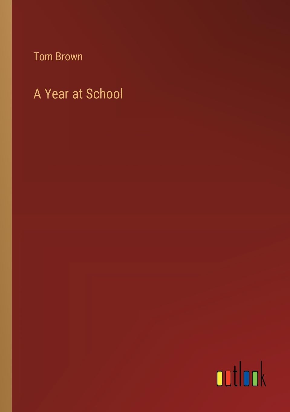 A Year at School