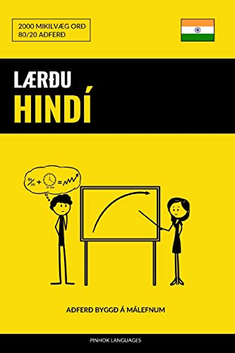 Lærðu Hindí - Fljótlegt / Auðvelt / Skilvirkt: 2000 Mikilvæg Orð (Icelandic Edition)