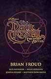 Jim Henson's The Dark Crystal Creation Myths