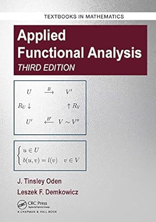 Applied Functional Analysis (Textbooks in Mathematics): Demkowicz ...