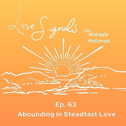 『Ep. 63 Abounding in Steadfast Love』のカバーアート