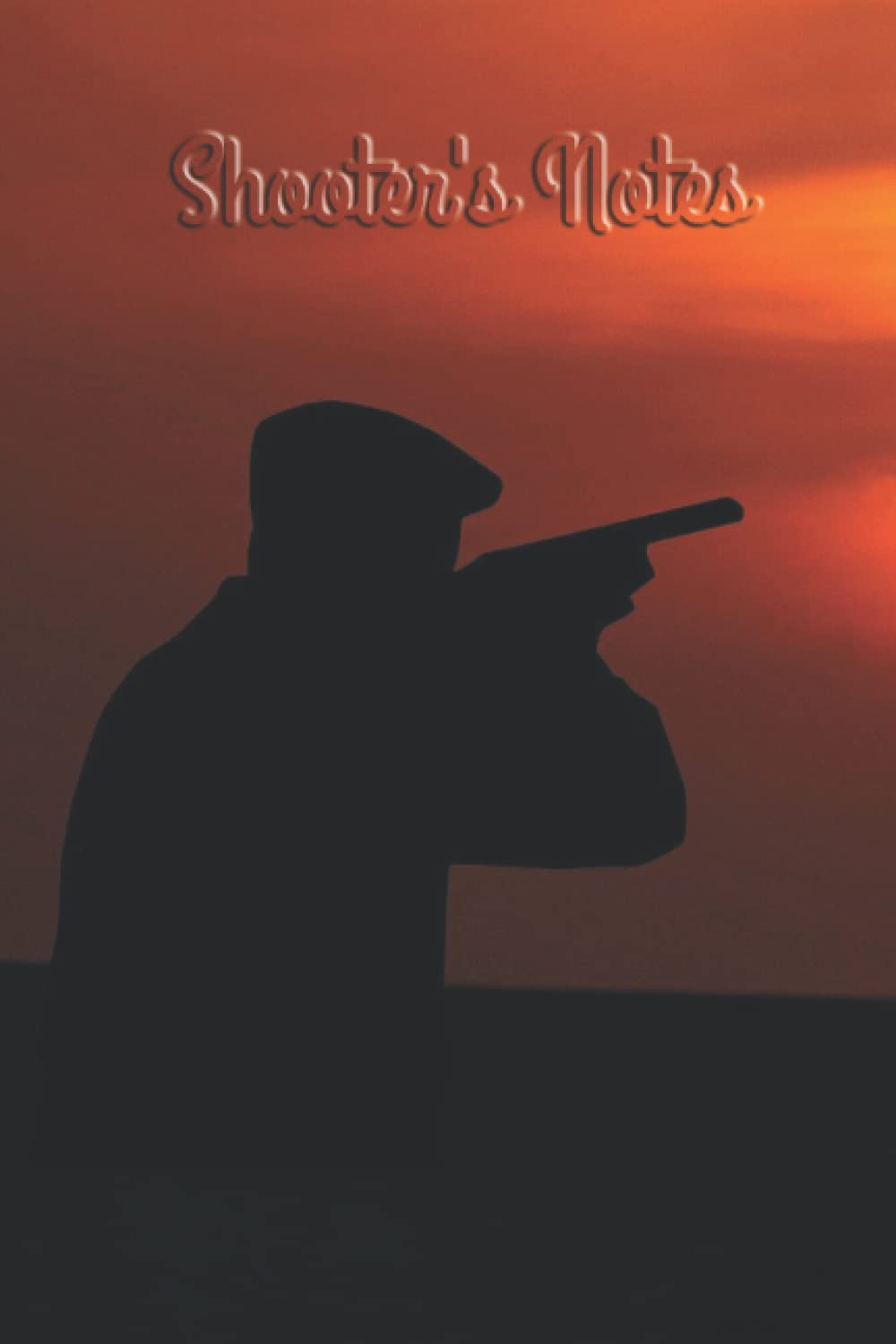 Shooter's Notes: Shooting Information Record Workbook with Target Diagrams - Record Each Shooting Session with Important Information and Details About Your Shoot - Shooter Cover Design