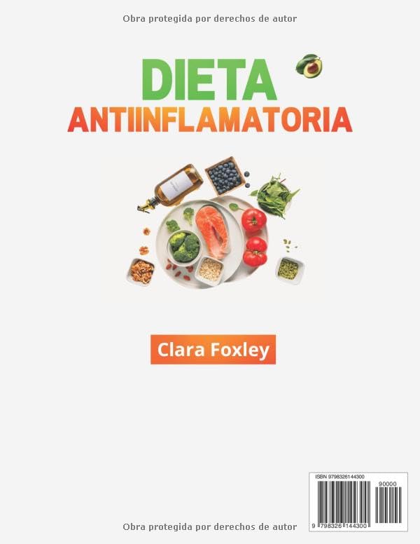 Miniatura 2 de DIETA ANTIINFLAMATORIA EDICIÓN A COLOR El libro de cocina con 200 recetas saludables para reducir la inflamación, perder peso y eliminar la grasa