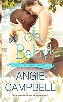 Oh, Baby! 1549703552 Book Cover