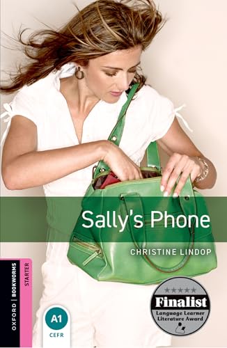 9780194620253 Sallys phone. Oxford bookworms library. Livello Starter. Con CD Audio formato MP3. Con espansione online