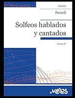 Solfeos hablados y cantados. N- 2: Segundo volumen de este clásico y difundido método de solfeo B08KJ66BXN Book Cover