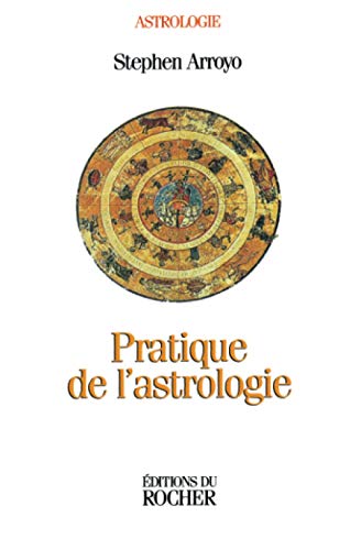 Pratique de l'astrologie