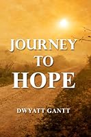 Journey to Hope B095GLNN8V Book Cover