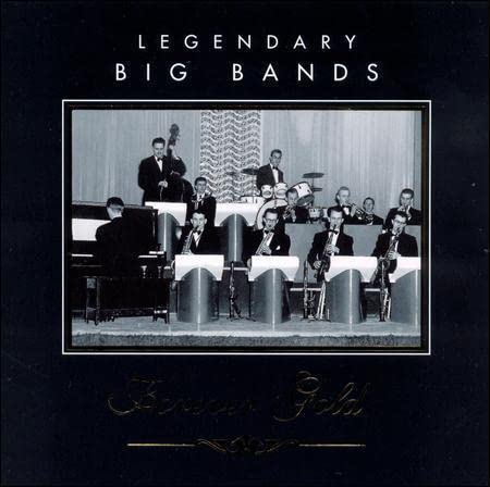 Forever Gold: Legendary Big Bands [Audio CD] Various Artists