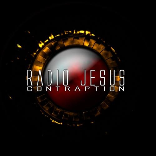 radio jesus: contraption