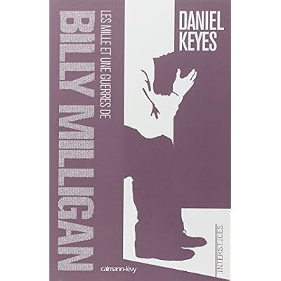 Les Mille et une guerres de Billy Milligan