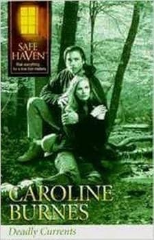 Paperback Deadly Currents (Safe Haven) Book
