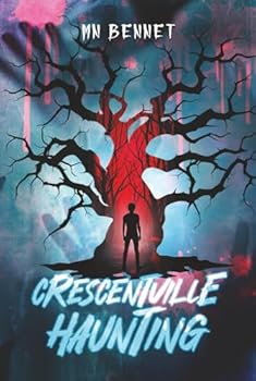 Hardcover Crescentville Haunting: Bonus Edition Book