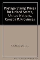 Postage Stamp Prices for United States, United Nations, Canada & Provinces B007ZECQEM Book Cover