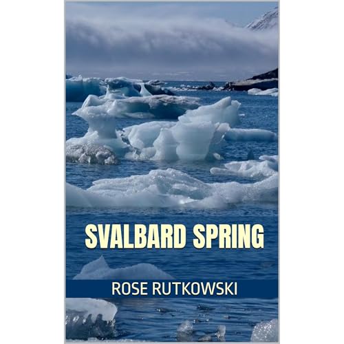 Svalbard Spring Audiolibro Por Rose Rutkowski arte de portada