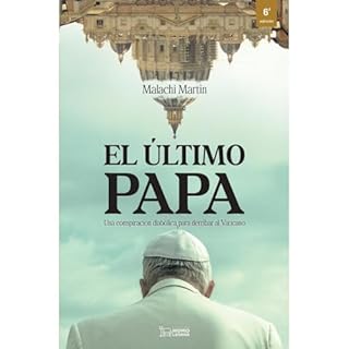 El &uacute;ltimo Papa Audiolibro Por Malachi Martin arte de portada