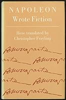 Napoleon Wrote Fiction 0900193069 Book Cover