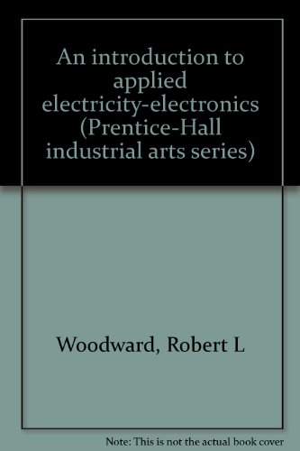 An introduction to applied electricity-electron... B0006AYDWK Book Cover