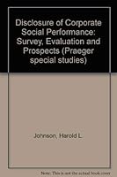 Disclosure of Corporate Social Performance: Survey, Evaluation, and Prospects 0030472067 Book Cover