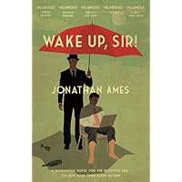 Wake Up, Sir!