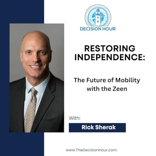 Ep: 369 - Restoring Independence: The Future of Mobility with the Zeen