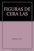 FIGURAS DE CERA LAS 8070350547 Book Cover