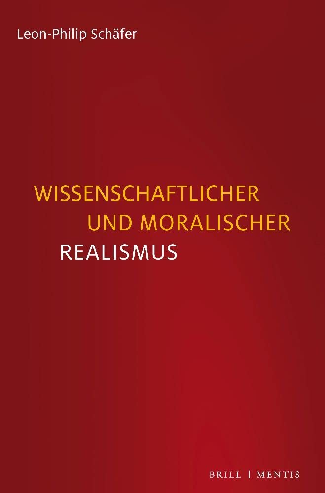 Wissenschaftlicher und moralischer Realismus