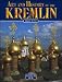 Art and History of the Kremlin of Moscow (Art & History)