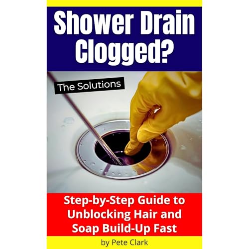 Shower Drain Clogged Audiolibro Por Pete Clark arte de portada