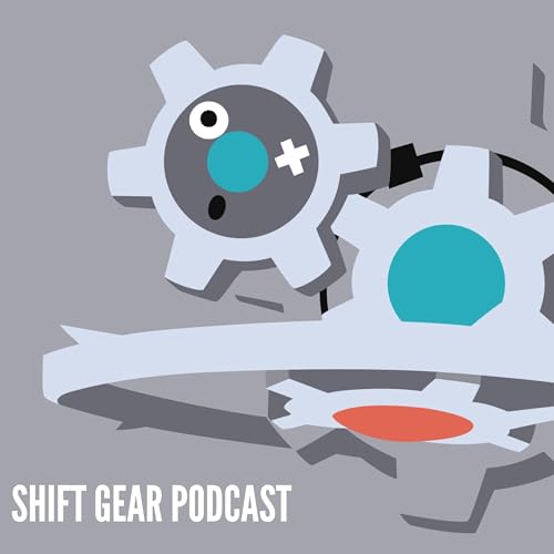 The Shift Gear Podcast Podcast Por Ciaran Farah & Aneil Saini arte de portada